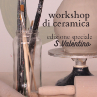 workshop di ceramica speciale S.Valentino